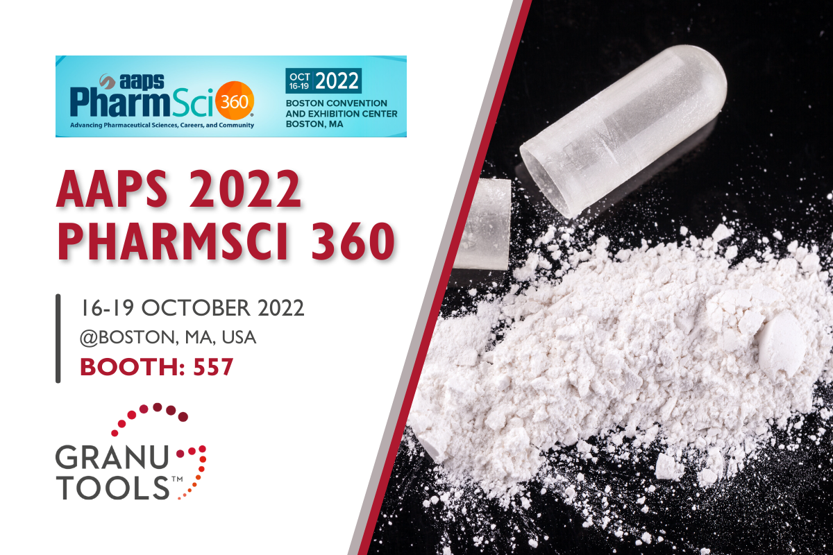Granutools AAPS 2022 PharmSci 360